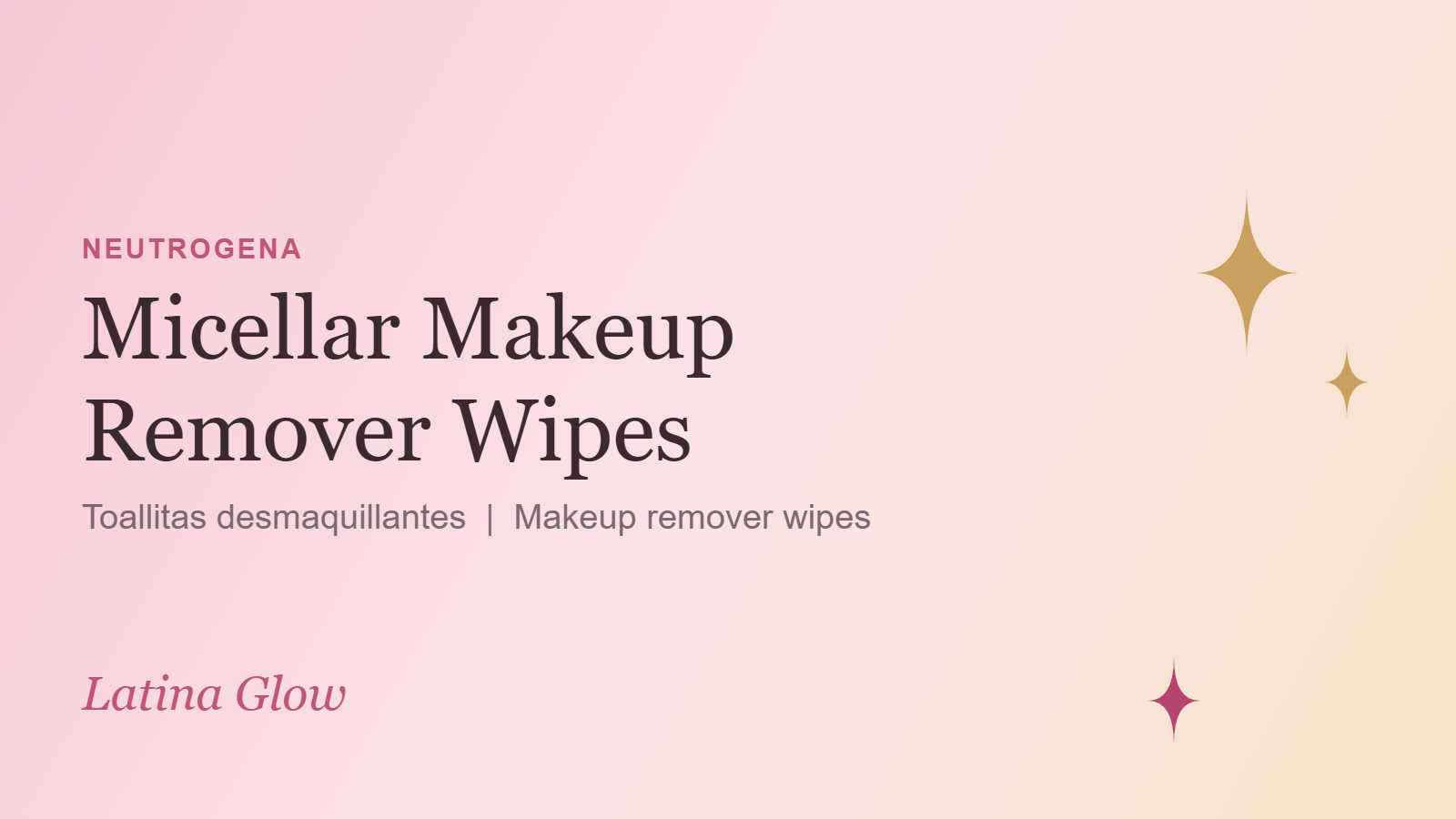 Neutrogena Micellar Makeup Remover Wipes
