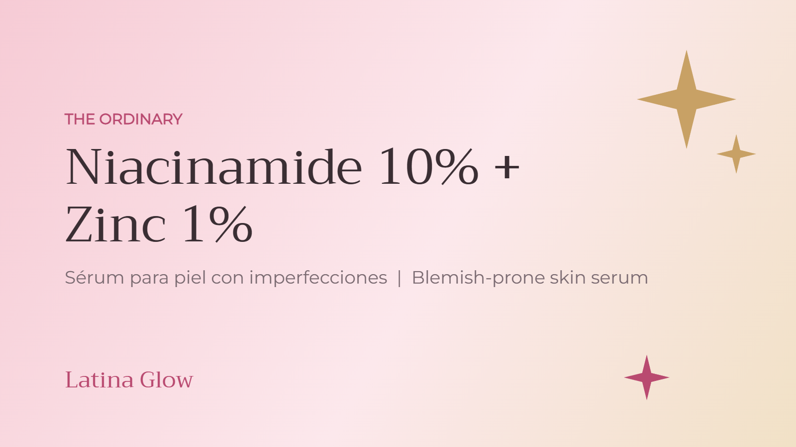 Reseña de The Ordinary Niacinamide 10% + Zinc 1%: sérum para piel con imperfecciones